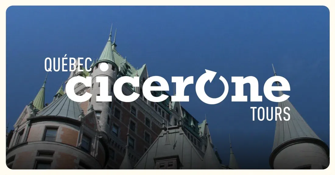 Cicerone Tours, Québec